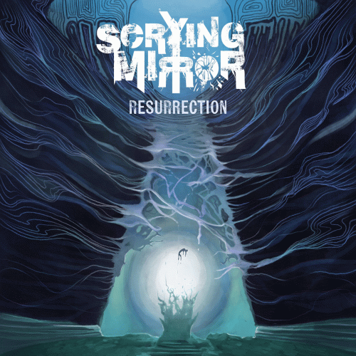 Scrying Mirror : Resurrection
